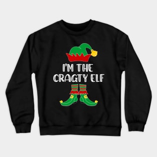 I'm The Cragty Elf Matching Family Group Christmas Crewneck Sweatshirt